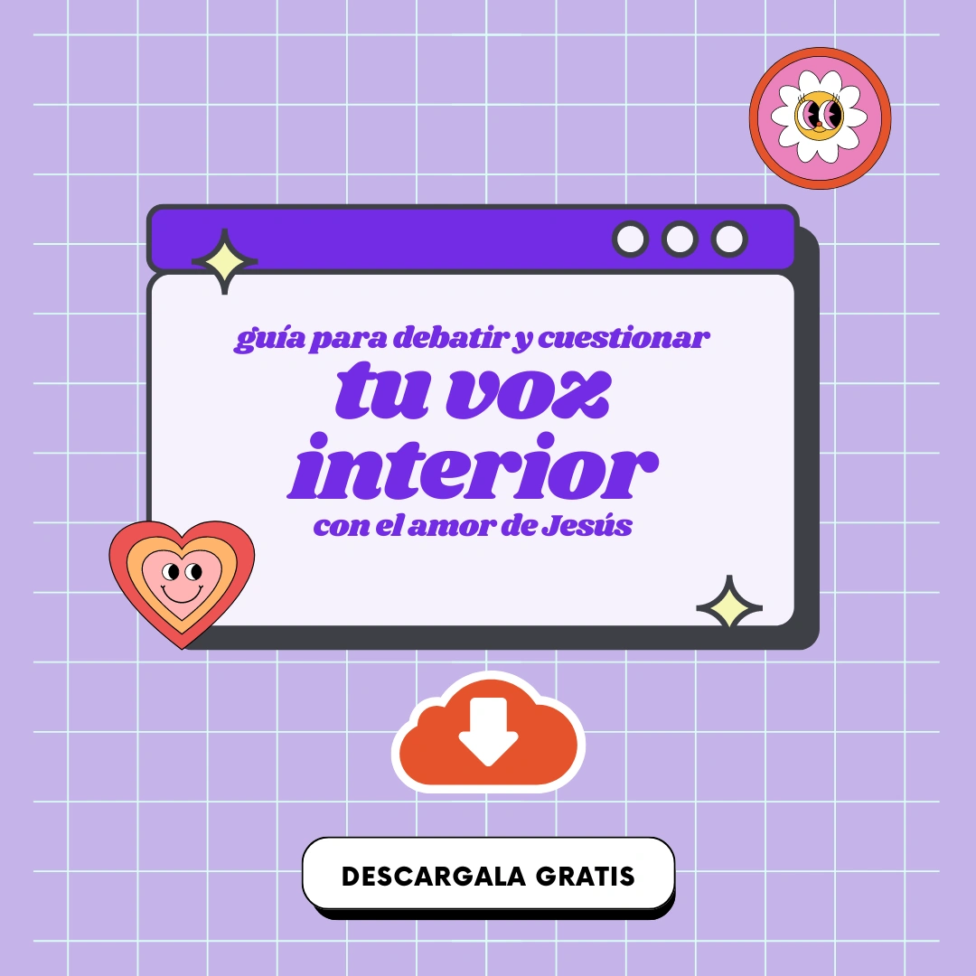 guia para debatir tu voz interior_tu psicologa cristiana