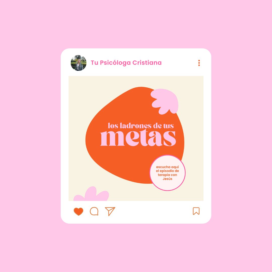 los ladrones de tus metas_tu psicologa cristiana